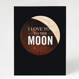 Kartka okolicznościowa Cognitive Surplus | I Love You to the Moon